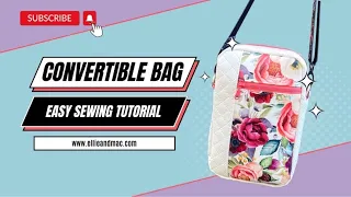 Easy Modern Manda Convertible Crossbody Bag Sewing Tutorial
