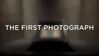 THE FIRST PHOTOGRAPH