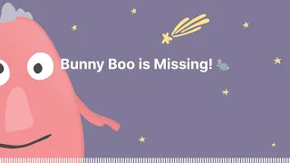 Bunny Boo is Missing! 🐇 : Sleep Tight Stories - Bedtime Stories for Kids