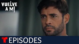 Vuelve a Mí | Episode 88 | Telemundo English