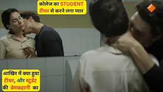 Student ने टीचर से की जबरदस्ती | My Teacher My Crush Film Explained in Hindi/Urdu |Summarized हिन्दी