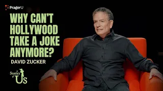 David Zucker: Why Can’t Hollywood Take A Joke Anymore? | Stories of Us