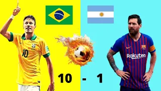 Brazil 10 vs Argentina 1  |   Amistoso International - "SIN MESSI NO SOMOS NADA