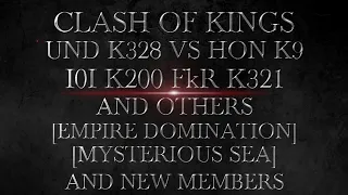 Clash Of Kings UND k328 Vs HON k9 I0I k200 FkR k321 And Others [Empire Domination-Mysterious Sea]-NM