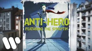 Chyno with a Why? - Anti-Hero (feat. The Synaptik) (Lyric Video)