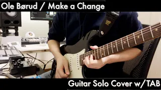 Ole Børud - Make a Change / Guitar Solo Cover with TAB