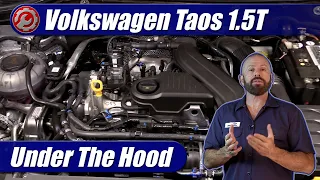 2022-2024 Volkswagen Taos 1.5T Engine Explained