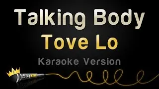 Tove Lo - Talking Body (Karaoke Version)