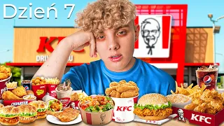 Jadłem Tylko KFC Przez 7 Dni...