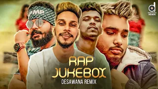 Best Sinhala Rap Songs (Remix) || Rap Songs Jukebox || Sinhala New Rap || Desawana Remix Rap Jukebox