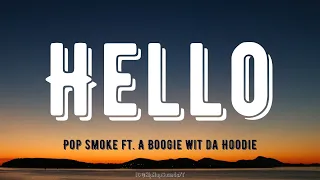 Pop Smoke - Hello ft. A Boogie wit da Hoodie