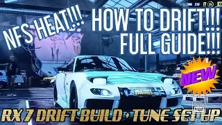 Need For Speed HEAT The Secret Of Drifting | Drifting Guide RX7 BEST DRIFT CAR