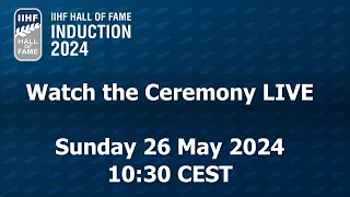 IIHF Hall Of Fame Induction 2024