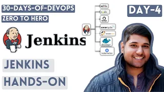 30 Days Of DevOps | Zero To Hero | Jenkins | CI CD Pipeline | Day-4