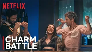 Charm Battle Ft. Jim Sarbh, Shriya Pilgaonkar & Ali Fazal | House Arrest | Netflix India