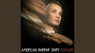 The Name Game (From "American Horror Story: Asylum")