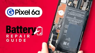 Google Pixel 6a Battery Replacement