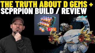 War Robots D Gems Good or Bad ?  Best Scorpion Build