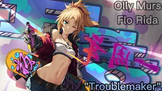 Nightcore - Troublemaker