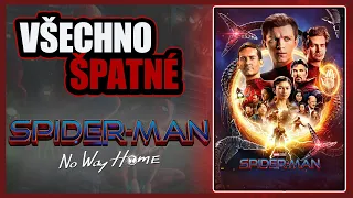 Všechno ŠPATNÉ ve filmu Spider-Man: No Way Home