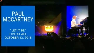 Paul McCartney "Let It Be" live at Austin City Limits - 10/12/18