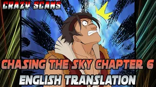 Chasing The Sky Chapter 6 || Eng Translation By Yami Mao