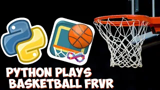 Automating Basketball FRVR with Python