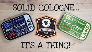 Solid Cologne / Duke Cannon Supply Co. - A Mild Mannered Review
