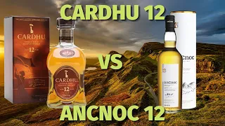 Виски CARDHU 12 vs ANCNOC 12 / Обзор, дегустация и сравнение