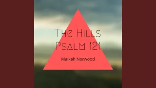 The Hills (Psalm 121)