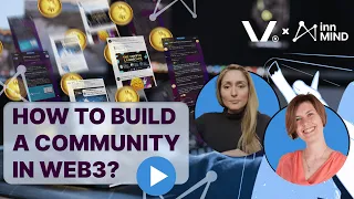 How to Build a Community in Web3: Success Tips, Mistakes, Guide 2022-23