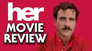 Her (2013) | Movie Review