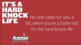 It's a hard knock life Lyrics (Annie 2014)