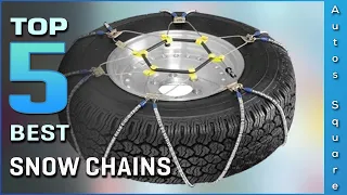 Top 5 Best Snow Chains Review in 2023