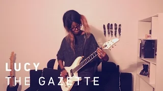 [Leivvi] the GazettE - LUCY guitar cover / ギター弾いてみた + TAB