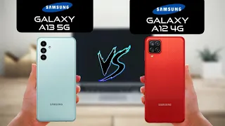 Samsung Galaxy A13 5G vs Samsung Galaxy A12 4G | Full Comprison