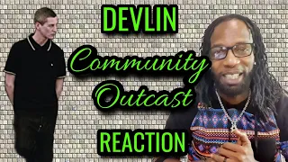 🔥 It's too Deep!! 🔥 - Devlin - Community Outcast | Review | Reaction | Bar.Miztah