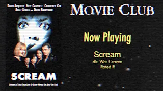 Movie Club: Episode 022 - Scream (1996) Curator Remarks (Remastered Cut)