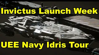 UEE Navy Idris Tour | Invictus Launch Week 2954