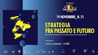 Genova 2021 - Strategia fra passato e futuro - Festival di Limes "La riscoperta del futuro"