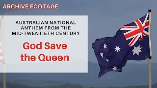 God Save the Queen - Australian Version from 1960s