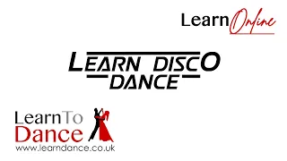 Disco Dancing: Beginners Guide - Step Taps, Grapevine, Spin, Point, Kick Ball-Change, Funky Chicken