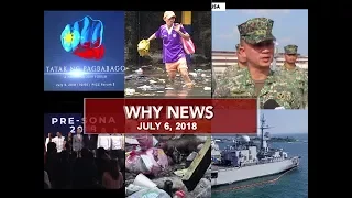 UNTV: Why News (July 6, 2018)