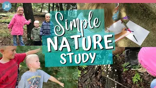 A SIMPLE WAY TO DO NATURE STUDY | GET OUTSIDE | Charlotte Mason Homeschool Style