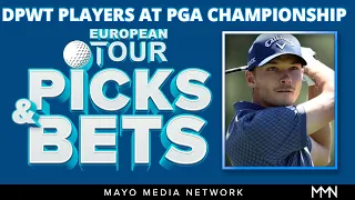 2024 PGA Championship Picks | DP World Tour Appearance/Insight | Fantasy Golf Picks