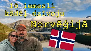 10 iemesli kādēļ dzivoju Norvēģijā