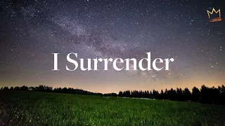 I Surrender | Hillsong Worship | Instrumental Soaking Presence Prayer