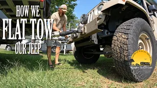 How We FLAT TOW Our JEEP Wrangler