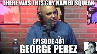 WANTED on a National Level with GEORGE PEREZ & UNCLE JOEY | JOEY DIAZ CLIPS