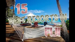 Top 15 Best Resorts In Fiji